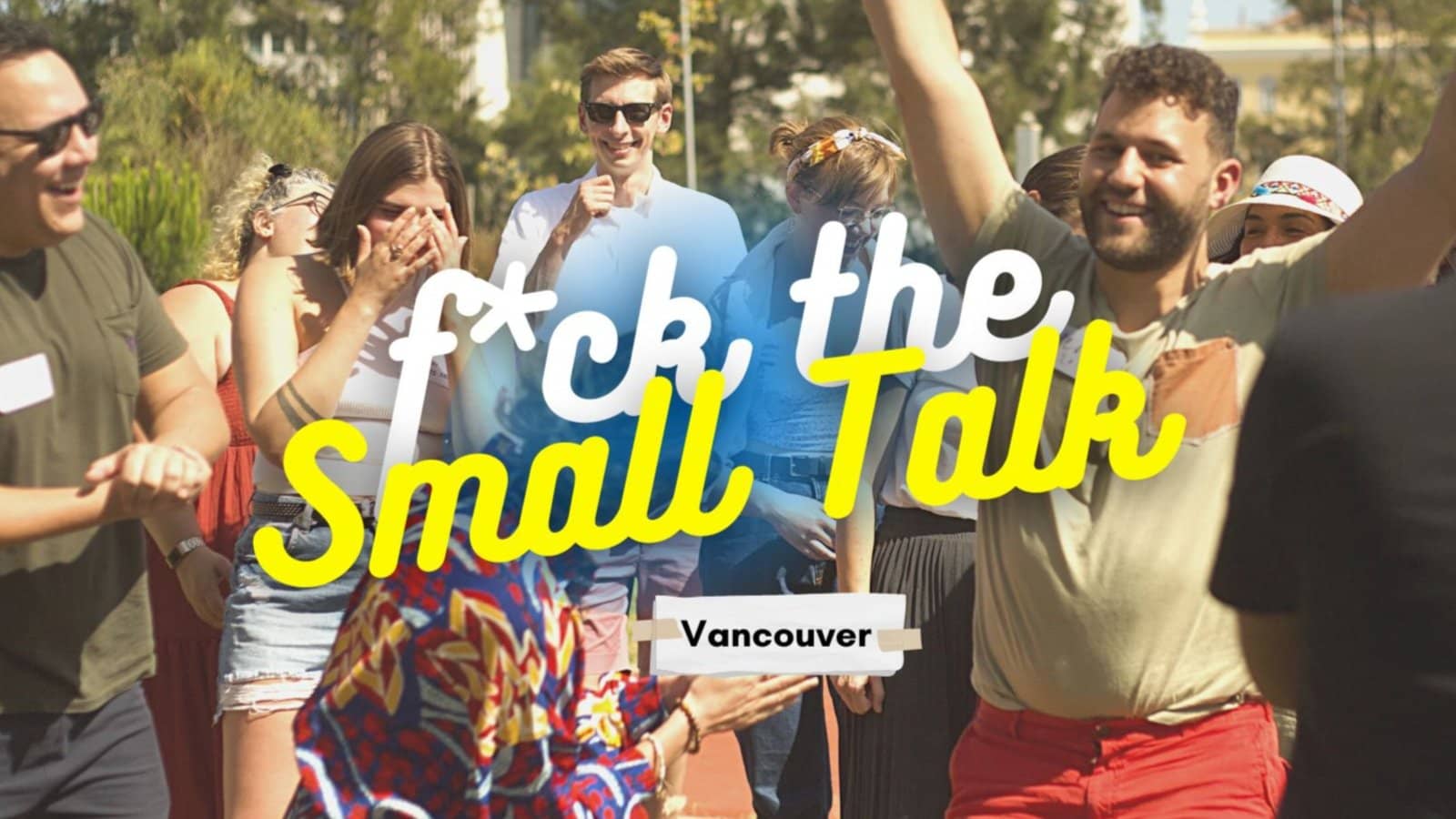 F*ck the Small Talk #6 (Outdoor Edition!)