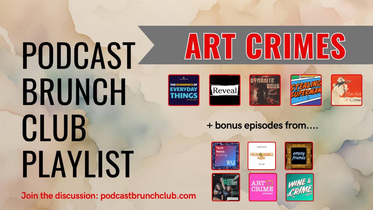 Art Crimes - Boston Podcast Brunch Club