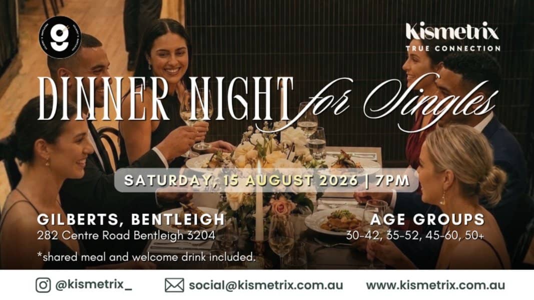 Aug 15 | Singles Dinner Night, Feast Drinks & Connection, Gilberts Bentleigh