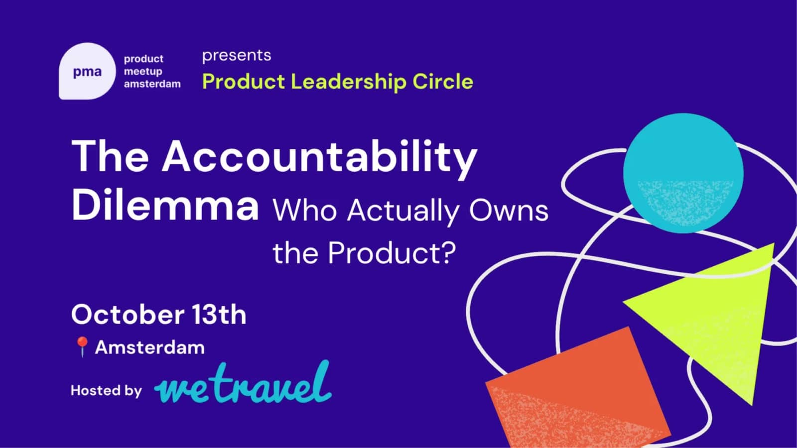 The Accountability Dilemma: Who Actually Owns the Product? | Hosted by WeTravel