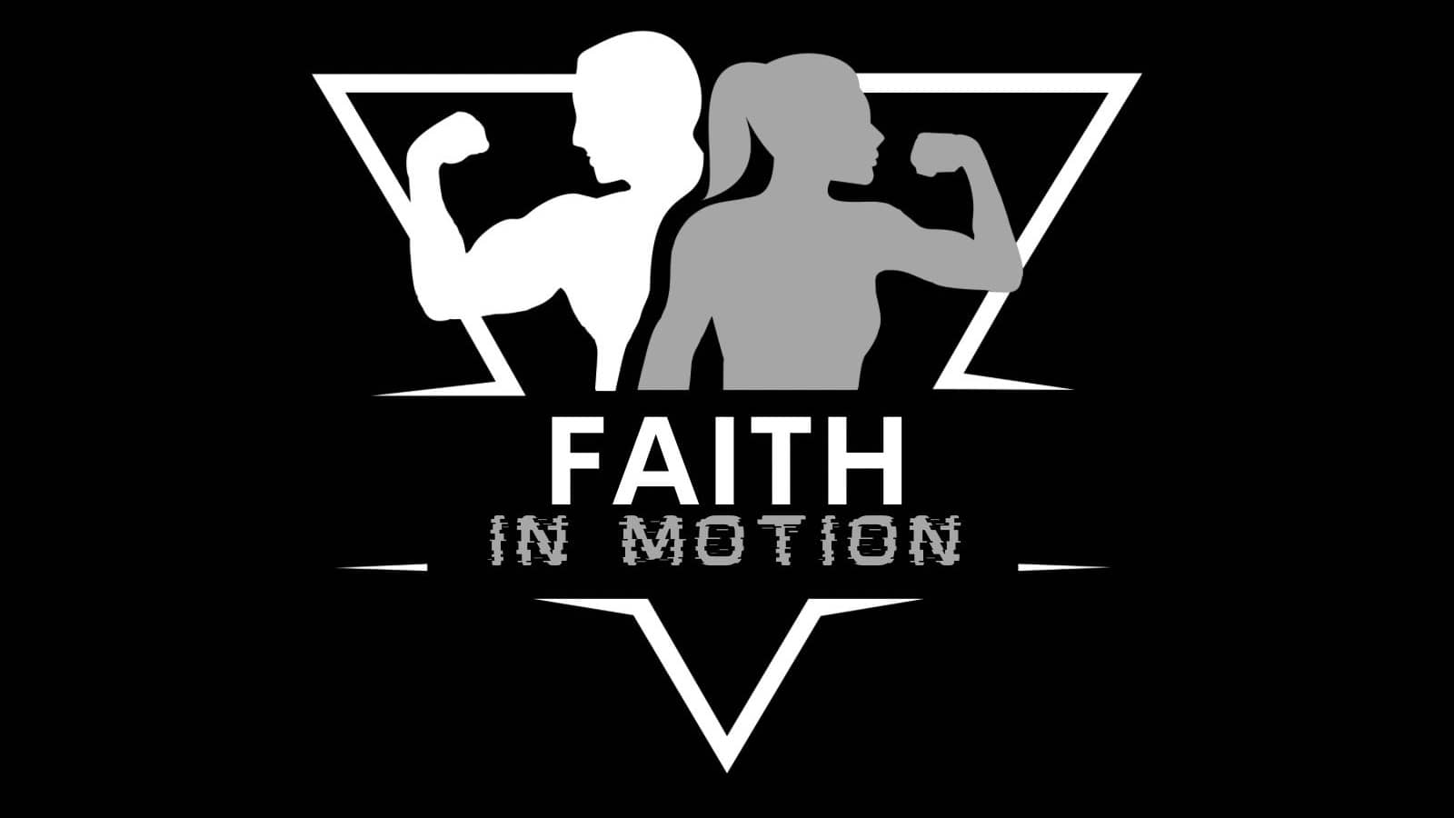 Faith In Motion - Bibletalk