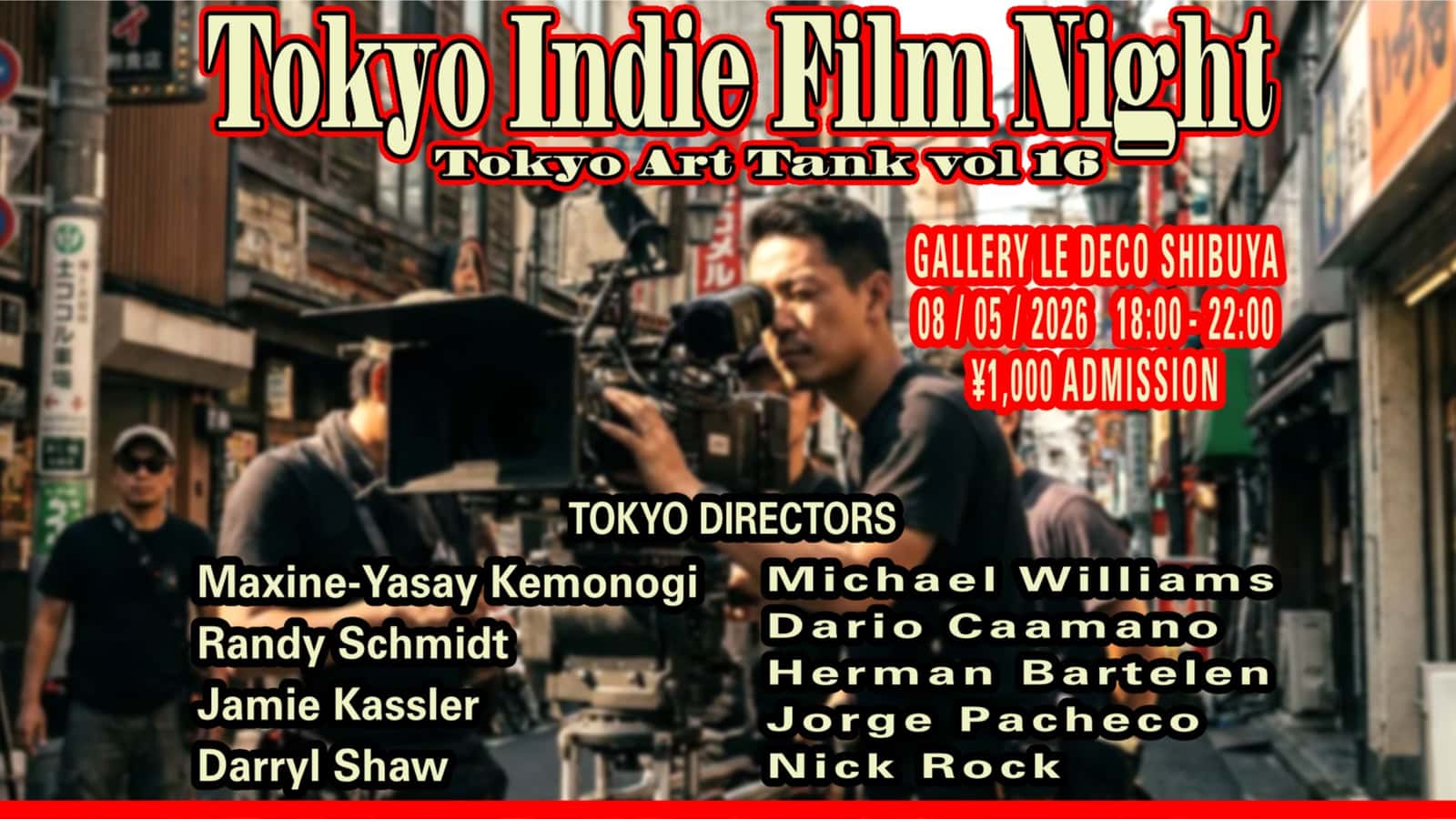 🎥 Tokyo Indie Film Night at Tokyo Art Tank🍿
