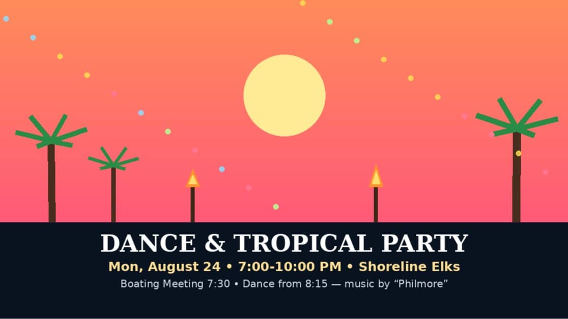 🌺 Tropical Dance Party & Boating Meeting