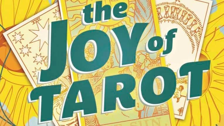 Gather Round Witches- The Joy of Tarot Dares you!