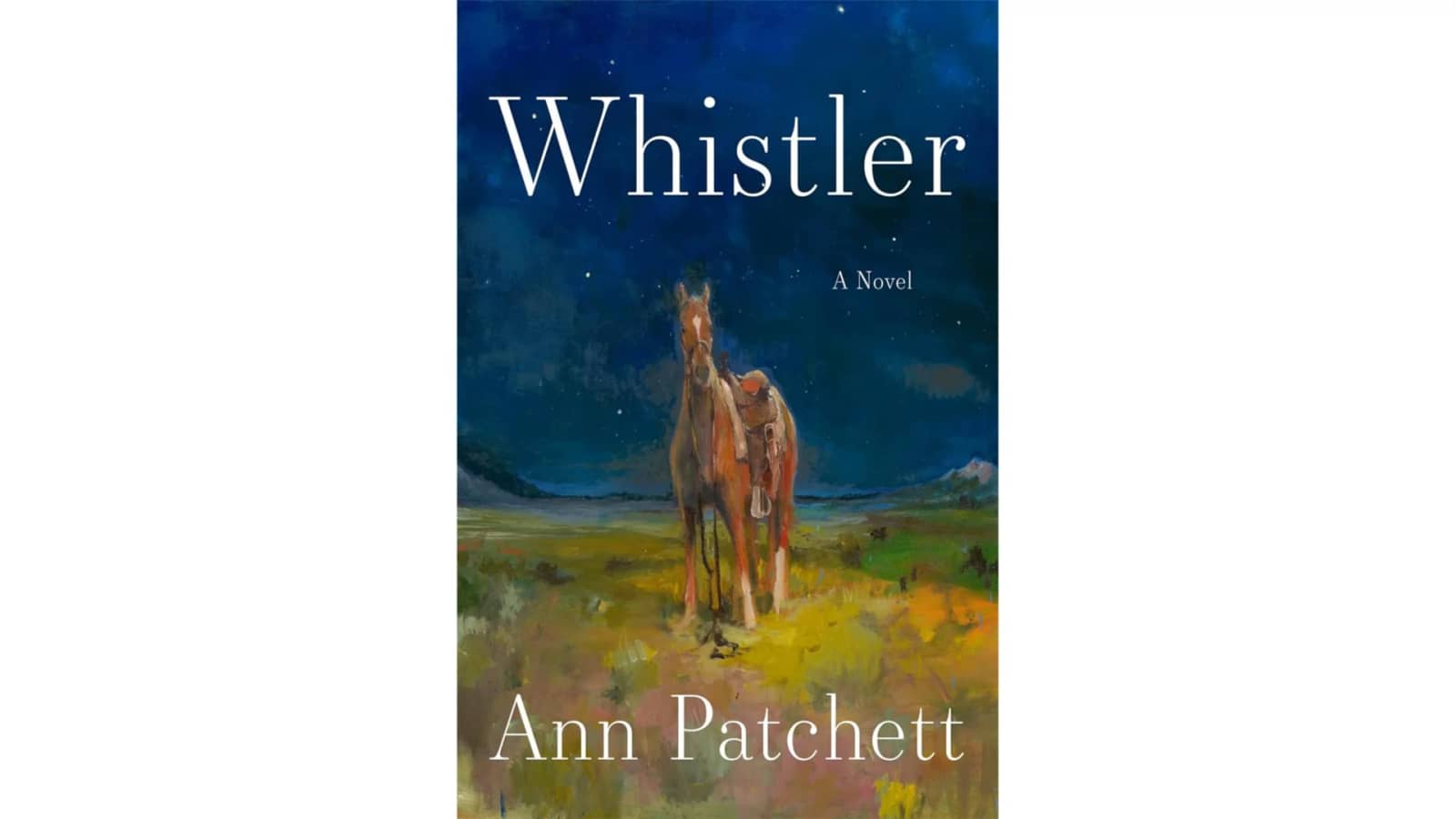 October Meetup: Whistler by Ann Patchett