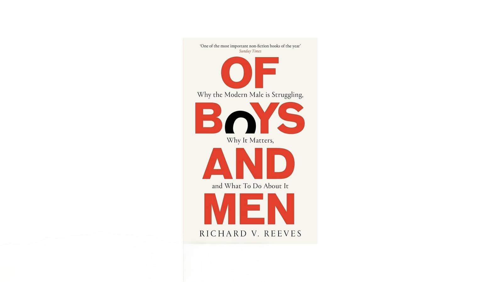 ‘Of Boys and Men’ by Richard Reeves (2022)