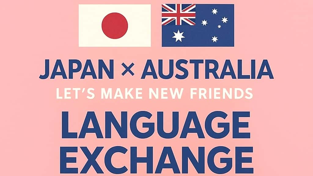 Cafe Language Exchange Japanese & English🇯🇵⇄🇦🇺 @Incafe (Haymarket)