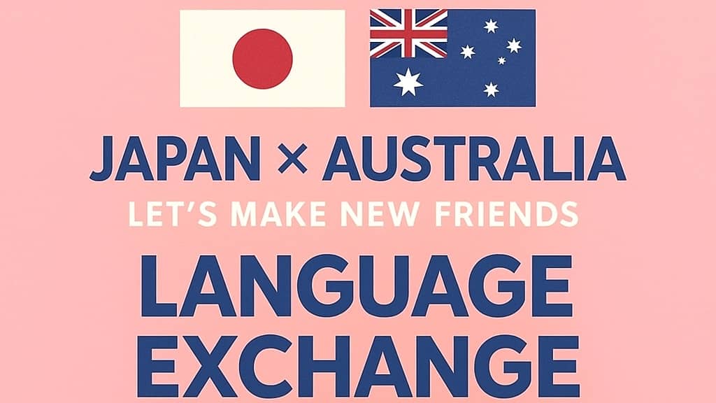 Cafe Language Exchange Japanese & English🇯🇵⇄🇦🇺 @Incafe (Haymarket)