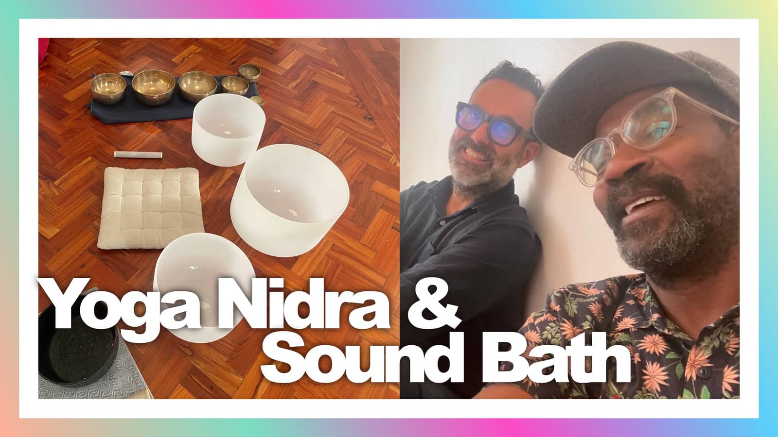 Yoga Nidra Guided Meditation and Sound Bath
