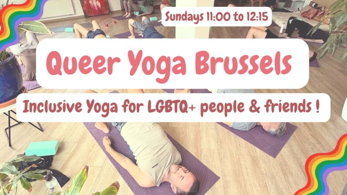 Queer Yoga Brussels - for LGBTQ+ people & their friends !