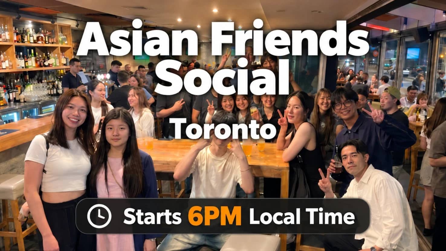 ๐ Asian Background Social: Lounge Asia Tronto (Easy English) @6pm