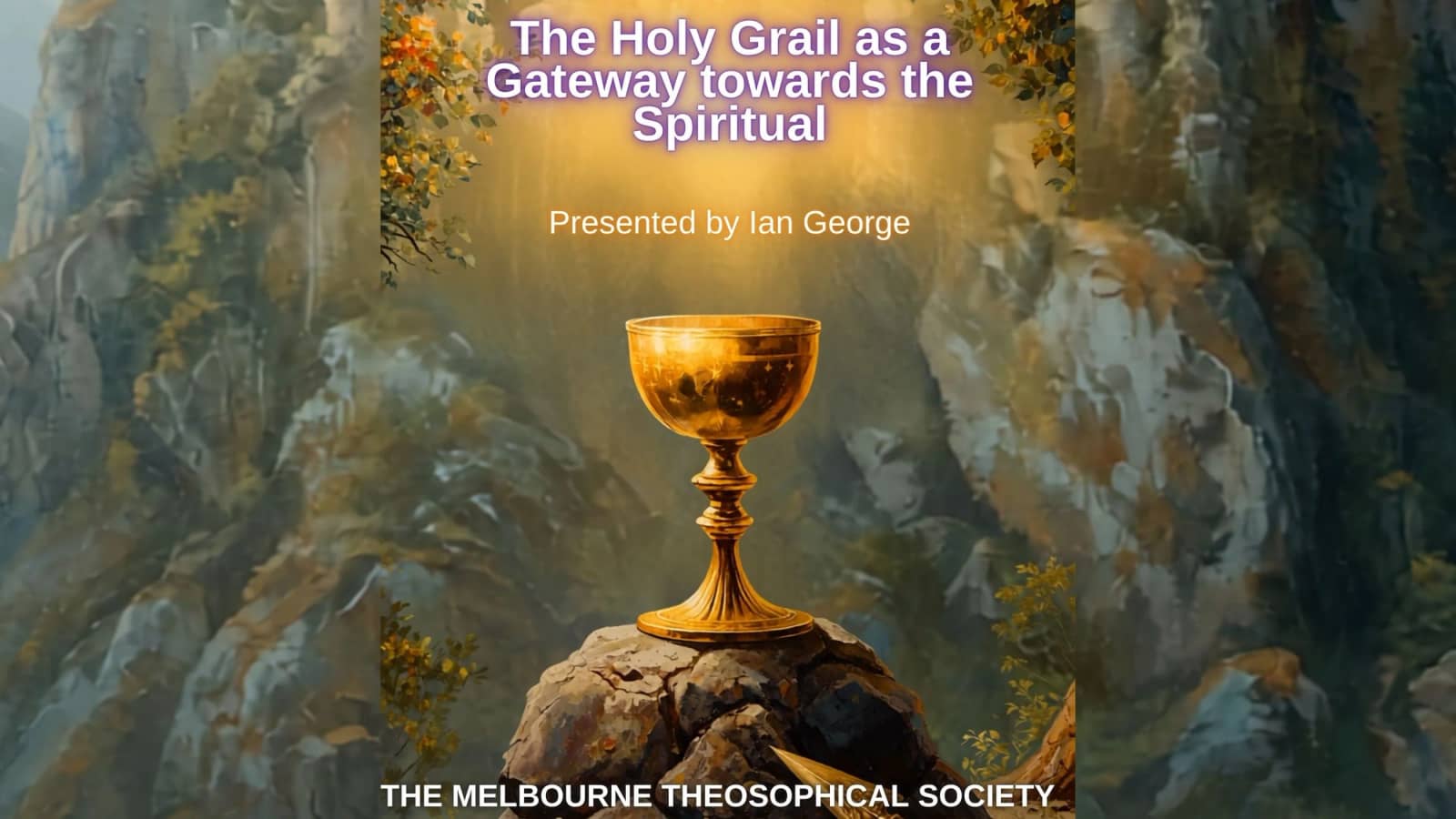 The Holy Grail as a Gateway towards the Spiritual