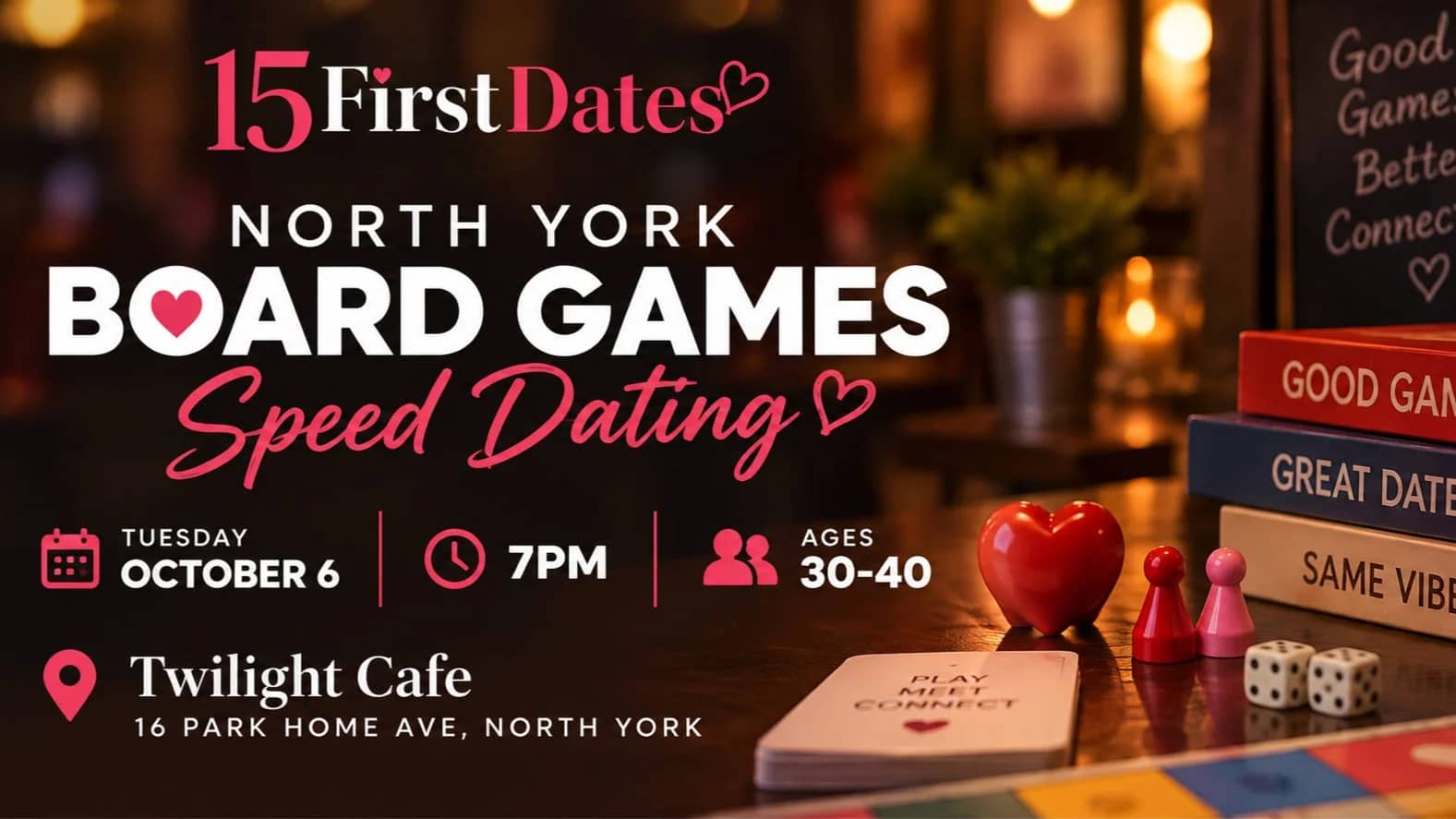 North York Board Games Speed Dating (Ages 30-40)