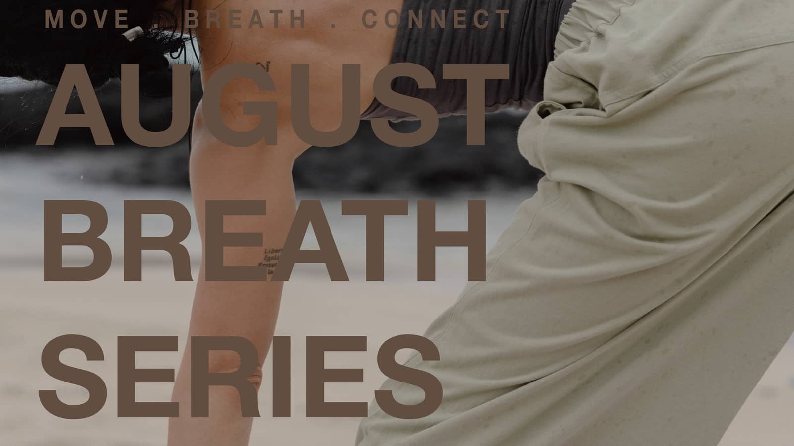 August Breath Series