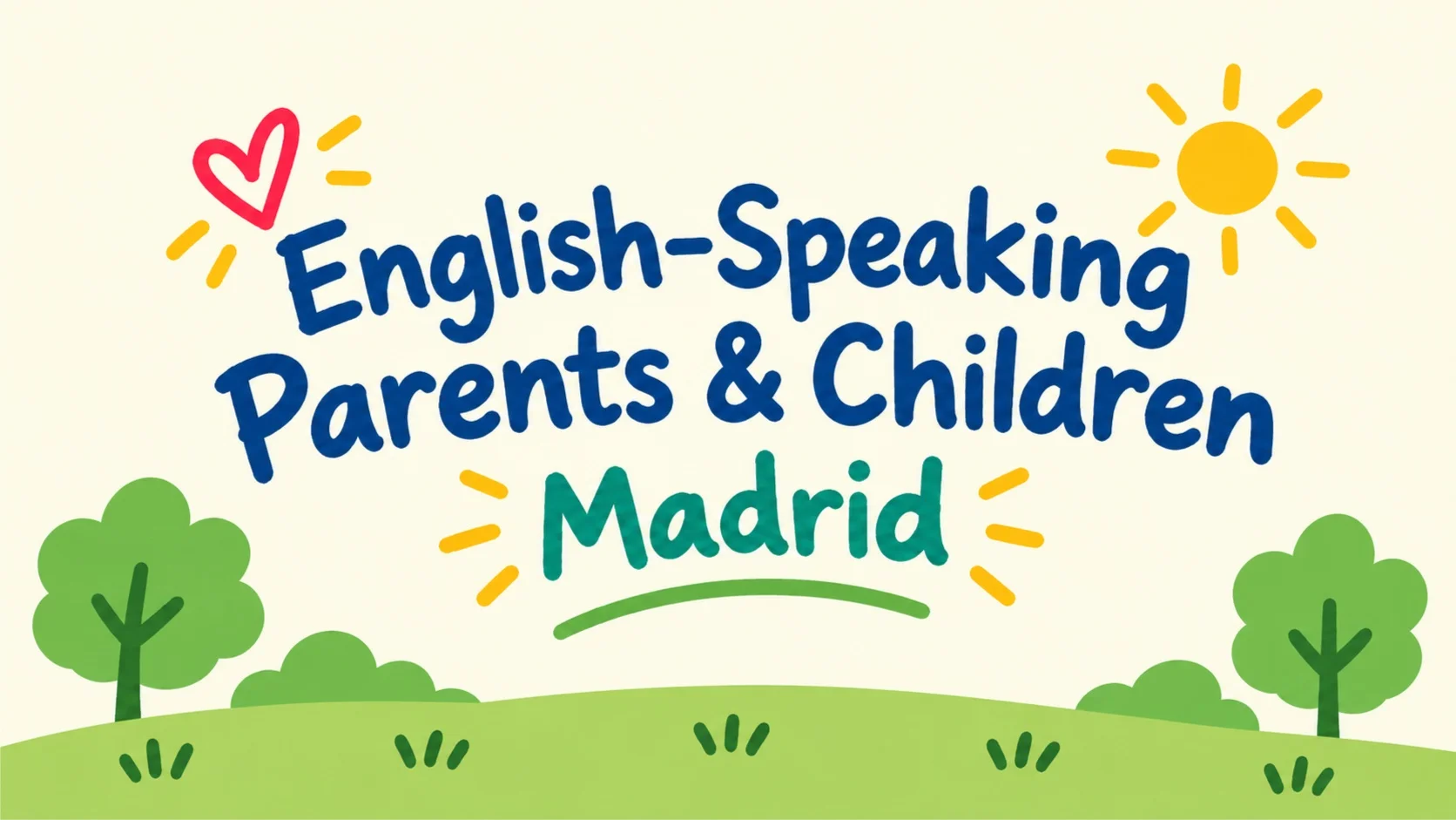 English-Speaking Parents & Kids (children aged 3–8) — Sunday Meetup