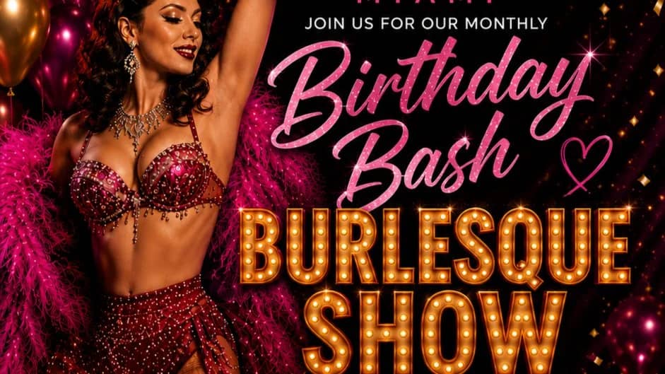 Birthday Bash Burlesque Show