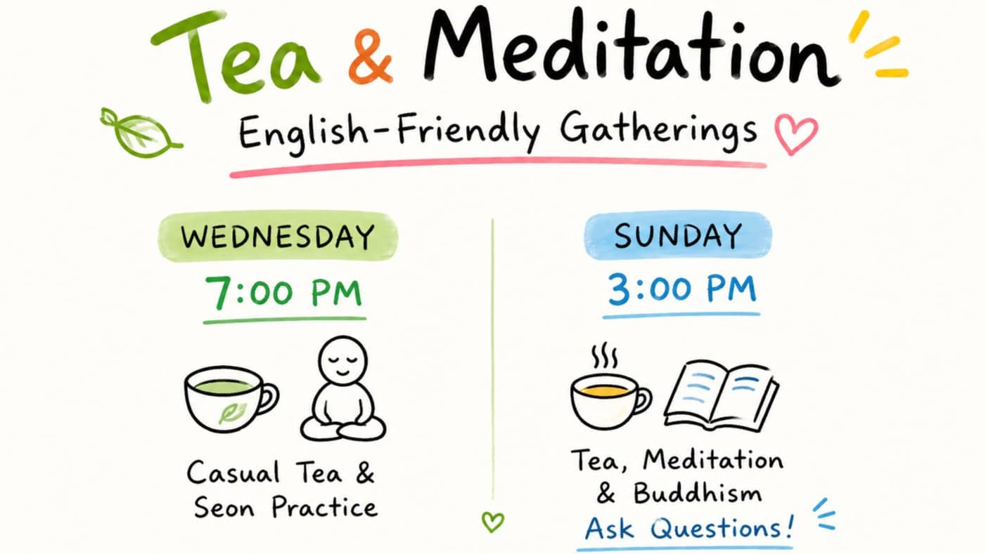 Wednesday 7PM Tea & Seon Meditation