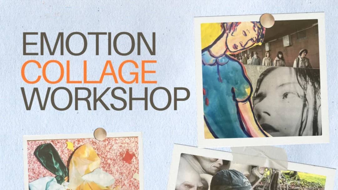 Emotion-Focused Collage Workshop Vol.2