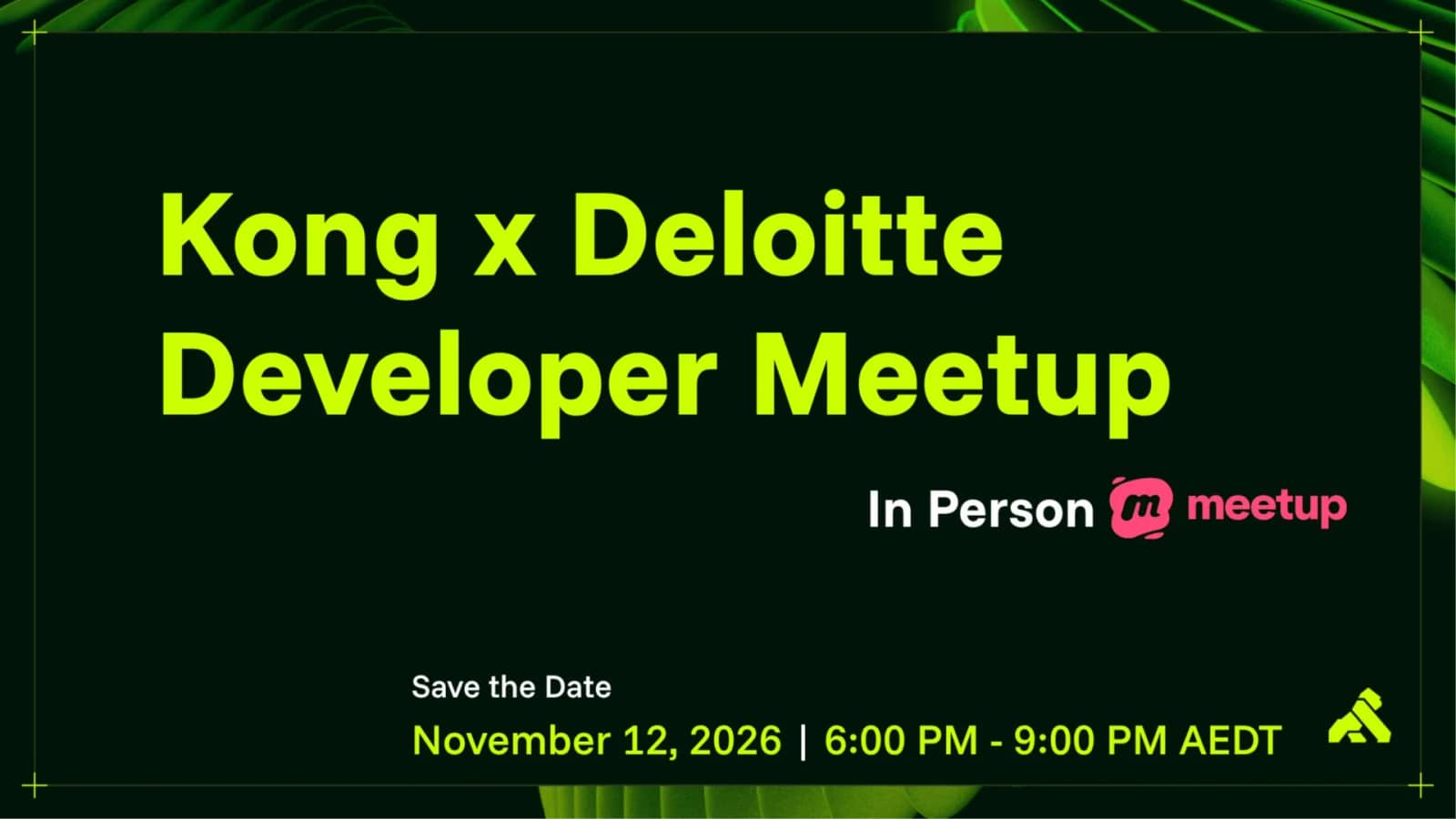 Kong x Deloitte Meetup: Building on Kong in Sydney