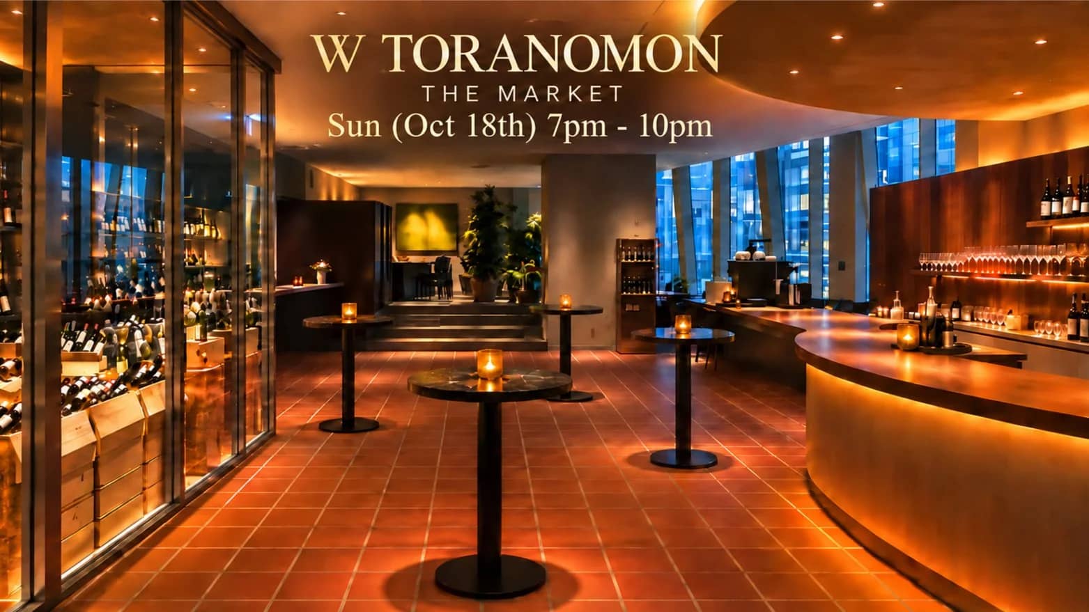 ✨ Drinks, Chats & Connections @ W Toranomon (Near Ginza)🍸