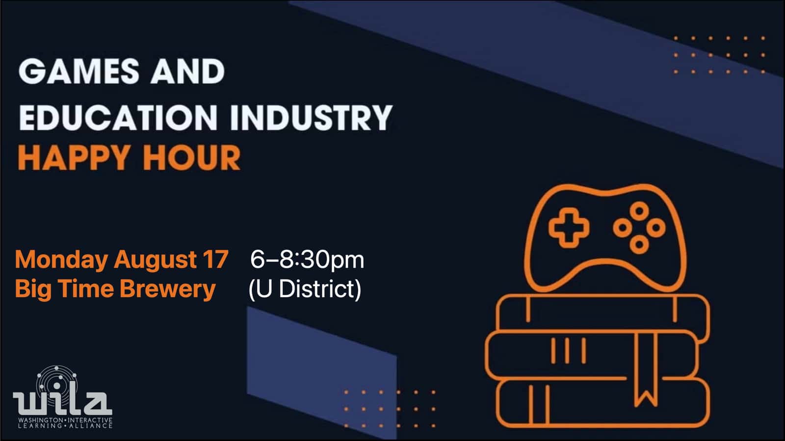 Games and Education Industry Happy Hour