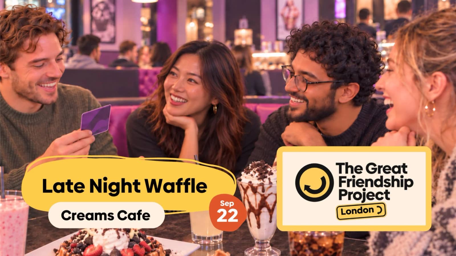 Late Night Waffle Club | London 20s and 30s