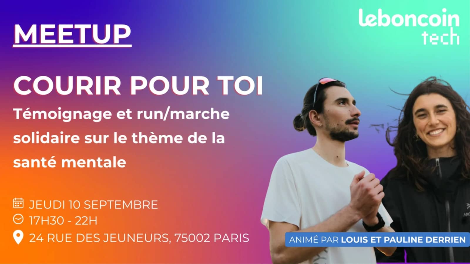 Meetup Courir Pour Toi avec Louis et Pauline Derrien - @leboncoin (10/09/2026)