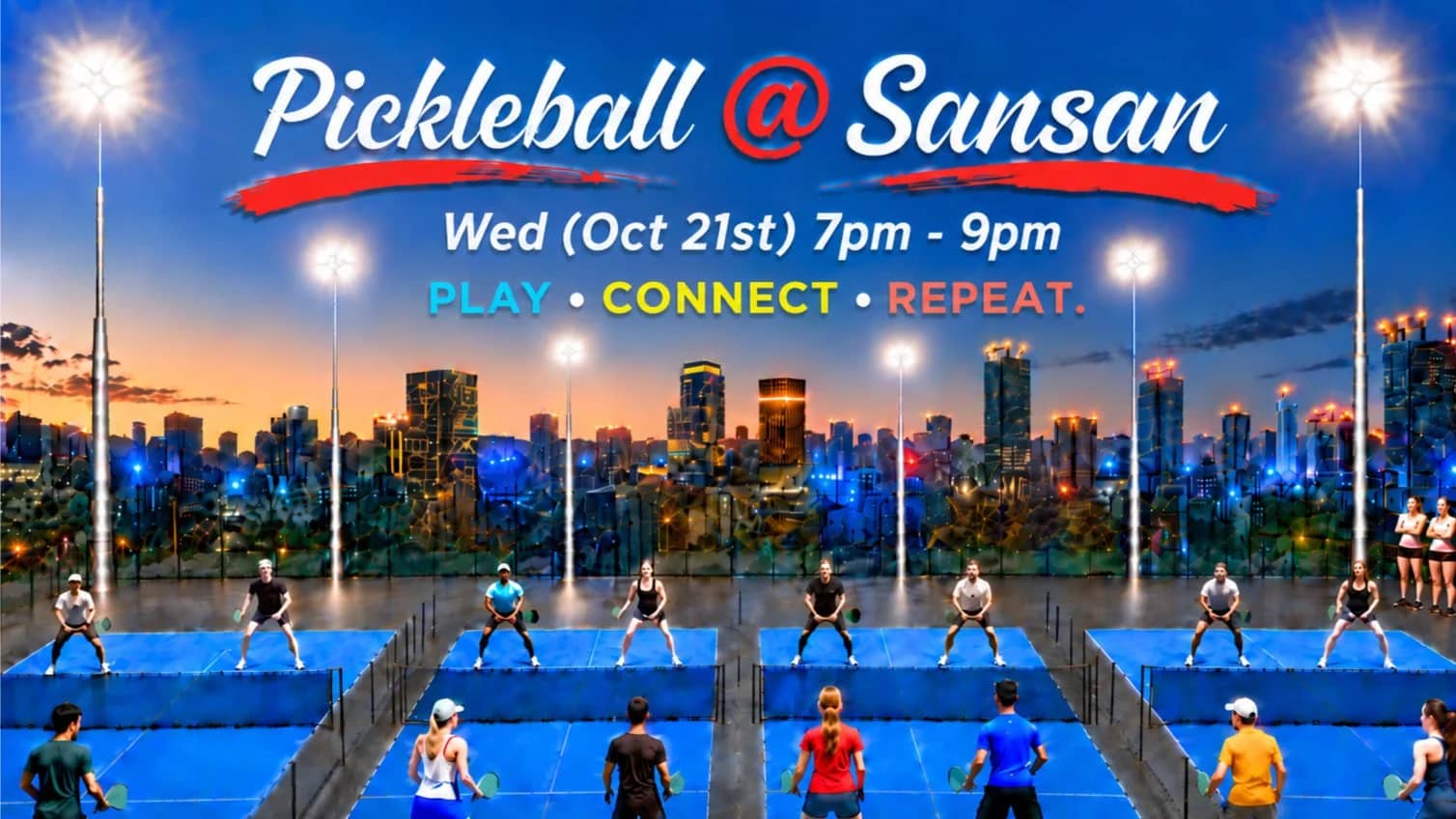 🎾 Pickleball @ Rooftop Sansan 🎾 Games, Vibes & New Connections 🎾
