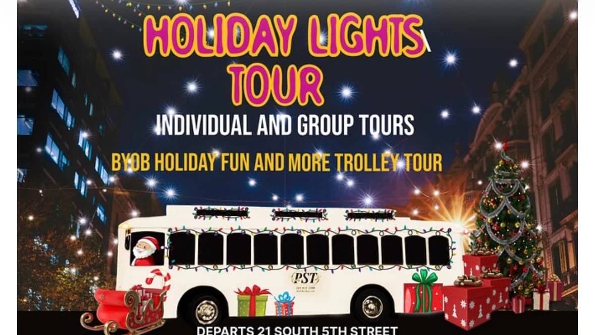 Holiday BYOB Philly Trolly Tour