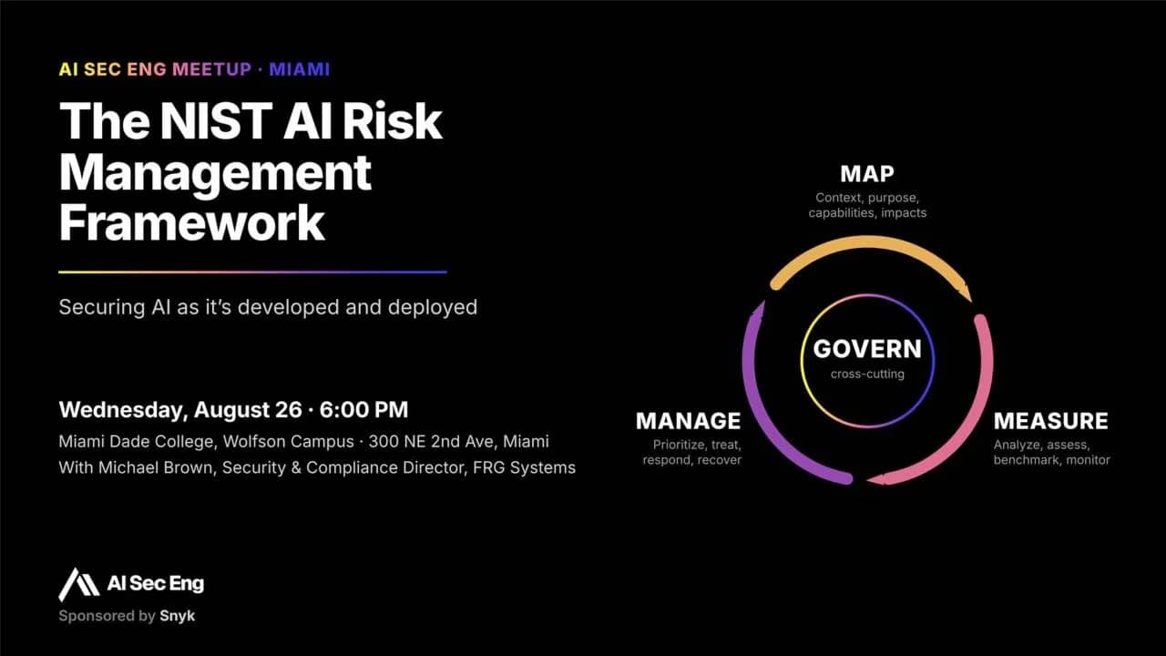 Securing AI as its developed and deployed: the NIST AI RMF