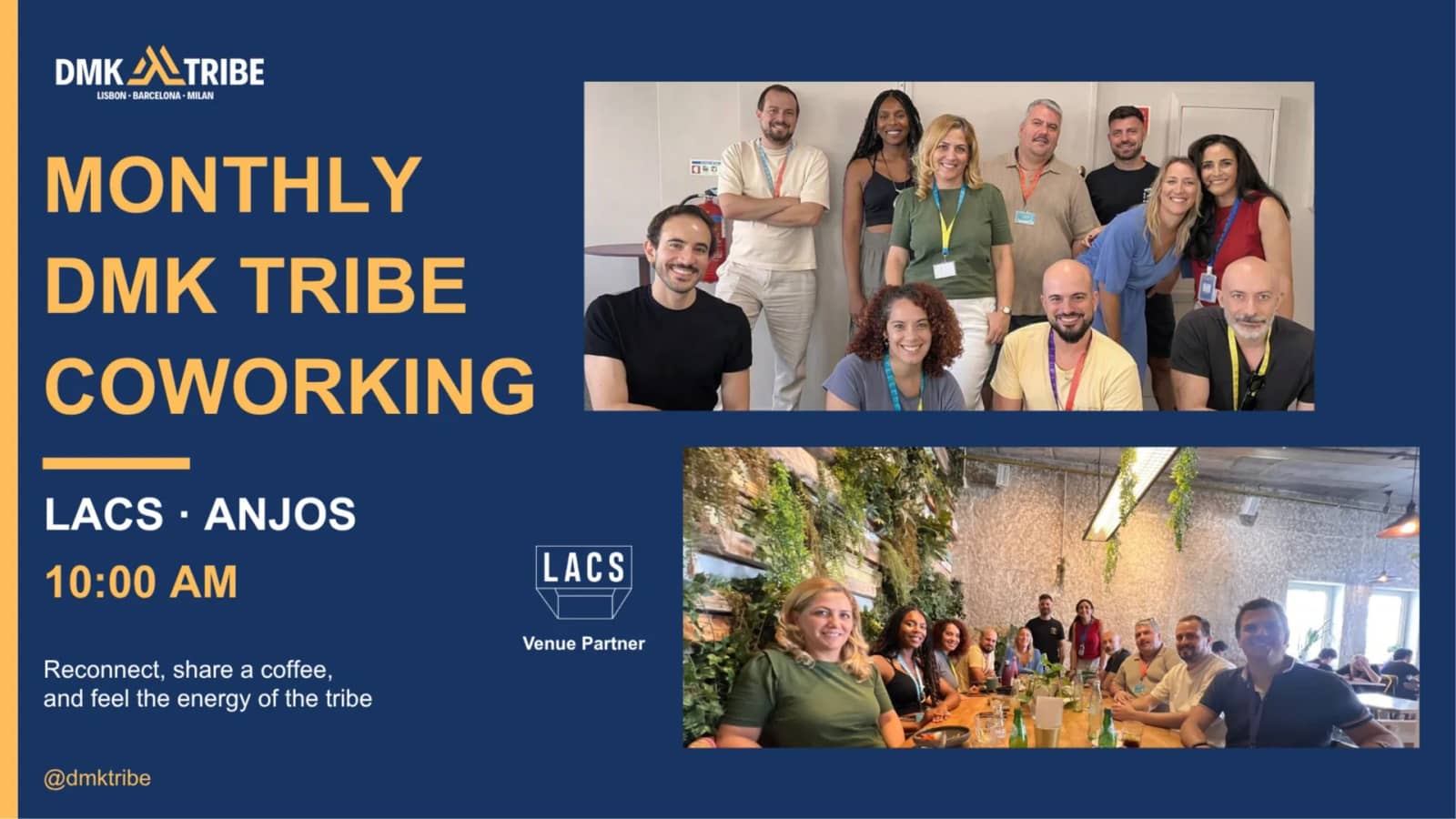 LISBON: Monthly DMK Tribe Coworking @ LACS Anjos!! ✨