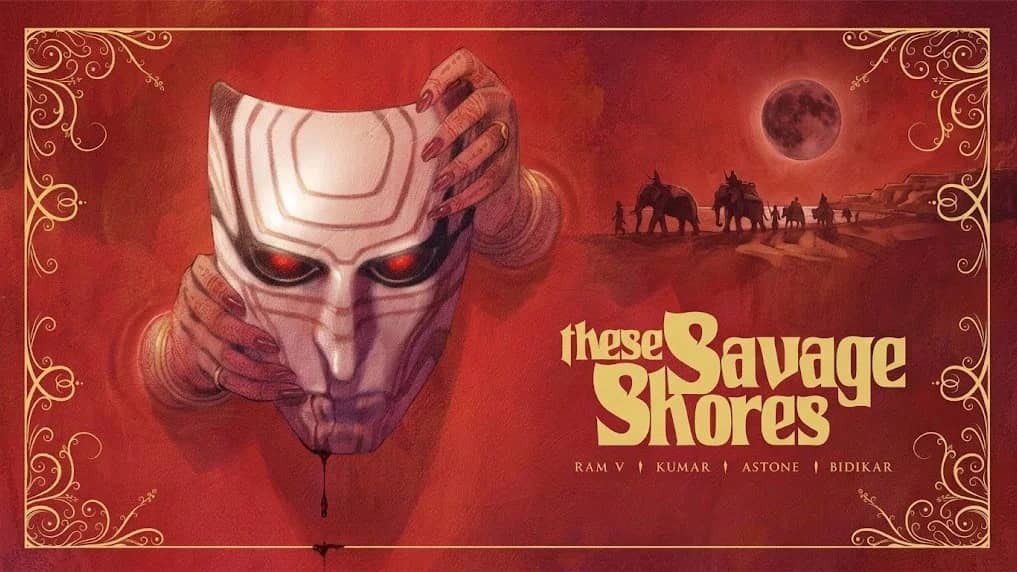 These Savage Shores by Ram V - Graphic Novel