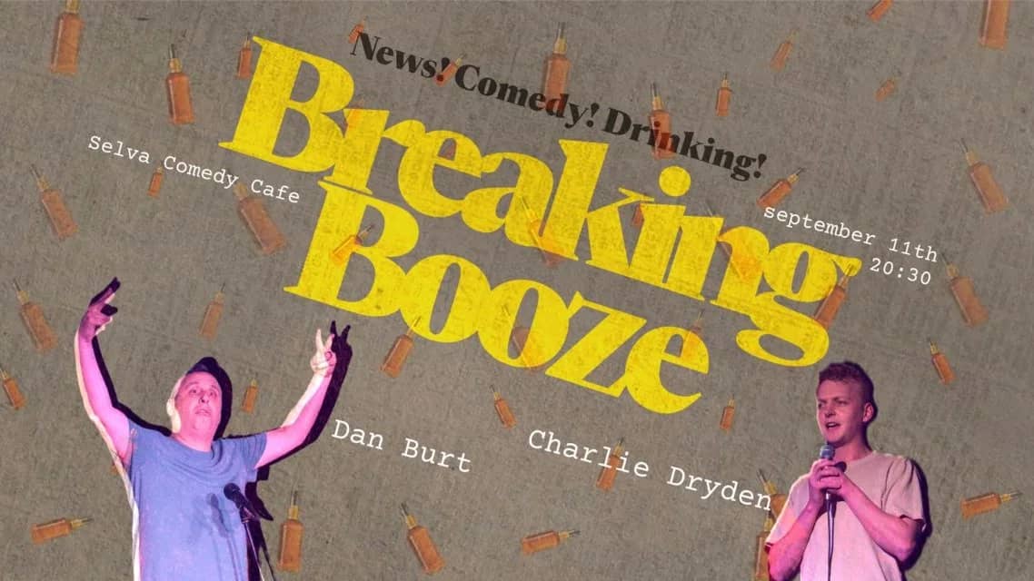 Breaking Booze - News, Comedy, and Questionable Decisions - In English