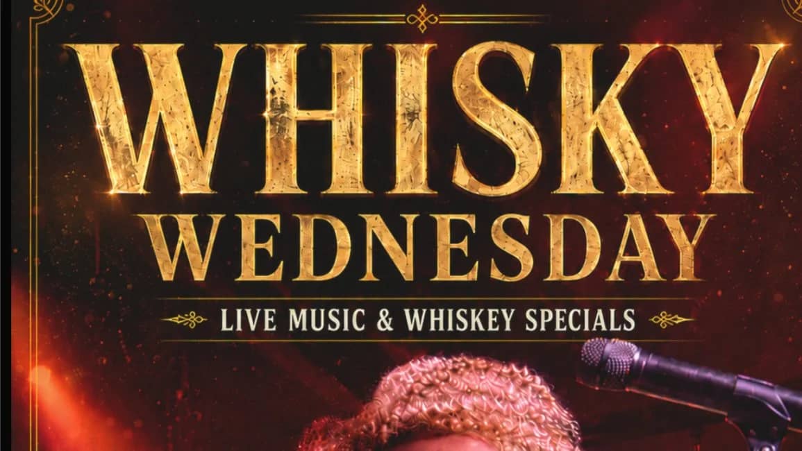 Whiskey Wednesday 21+ Only