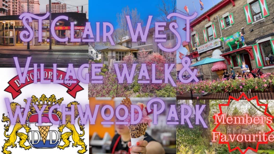 π³π¦ ST. CLAIR WEST VILLAGE EVENING WALK, WYCHWOOD PARK, ICE CREAM & MORE! π¦π³