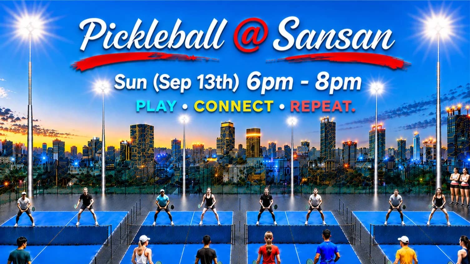 ๐พ Pickleball @ Rooftop Sansan ๐พ Games, Vibes & New Connections ๐พ