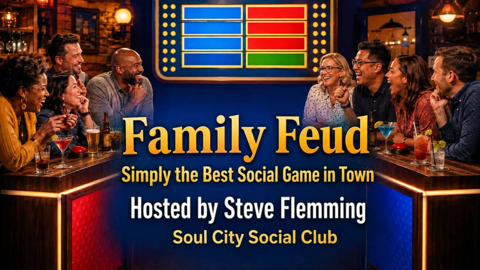 **FAMILY FEUD** (Simply the Best Social Game in Town!)