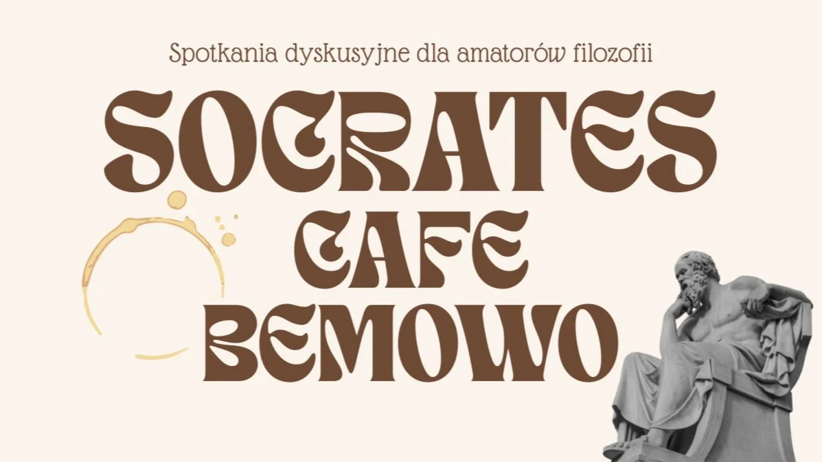 Spotkanie dyskusyjne Socrates Cafe Bemowo