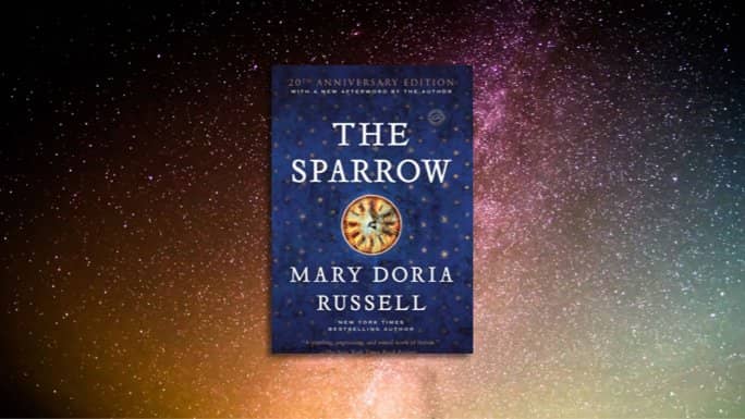 The Sparrow, by Mary Doria Russell