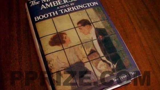 The Magnificent Ambersons by Booth Tarkington