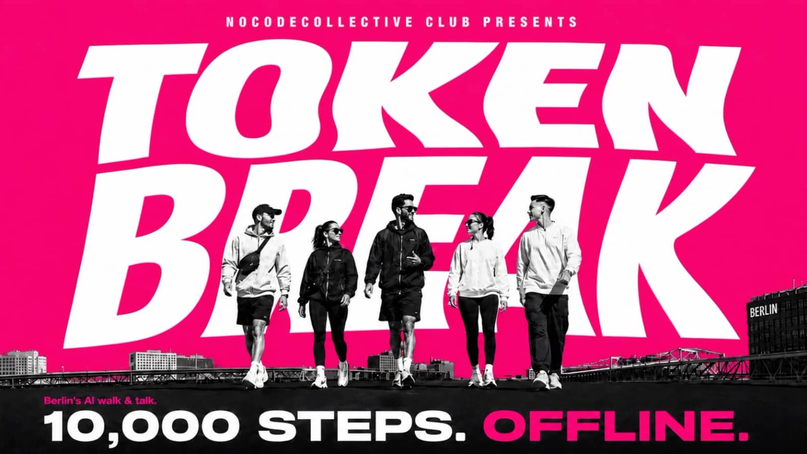 TOKEN BREAK 10.000 STEPS. OFFLINE.