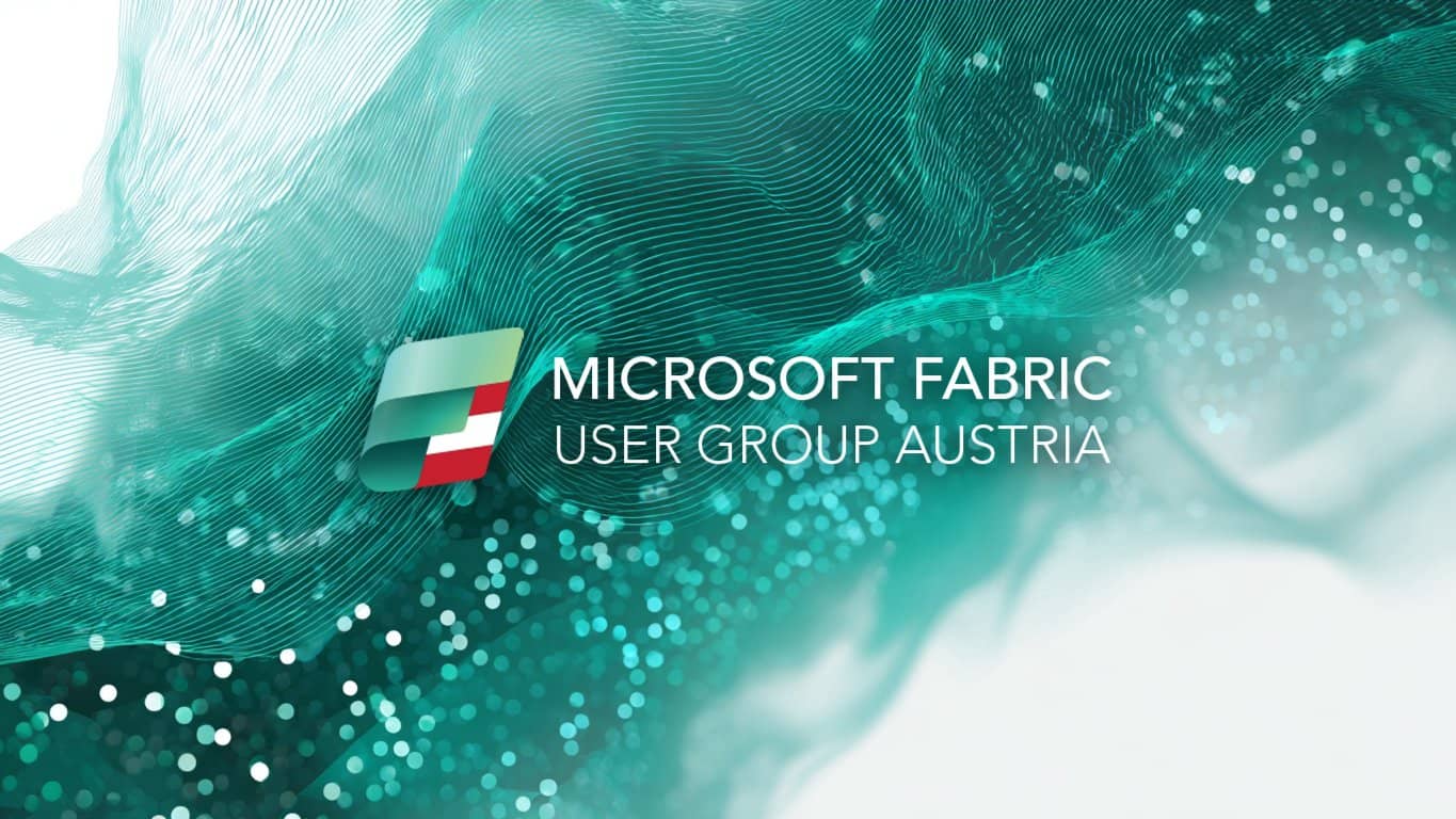 Microsoft Fabric & Power BI Meetup #9 | Wien