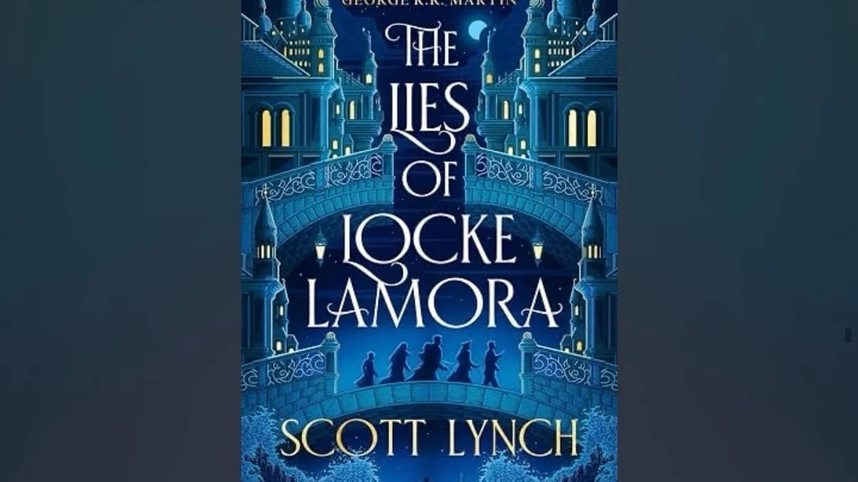 October’s Book: The Lies of Locke Lamora by Scott Lynch