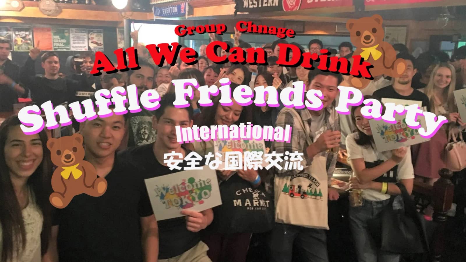 🎉LadiesFree | Shibuya International Meetup Shuffle&Mingle🙌 AllUCanDrink🥂