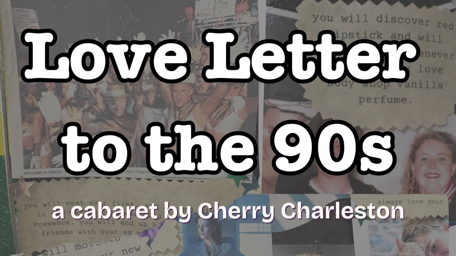 Love Letter to the 90s