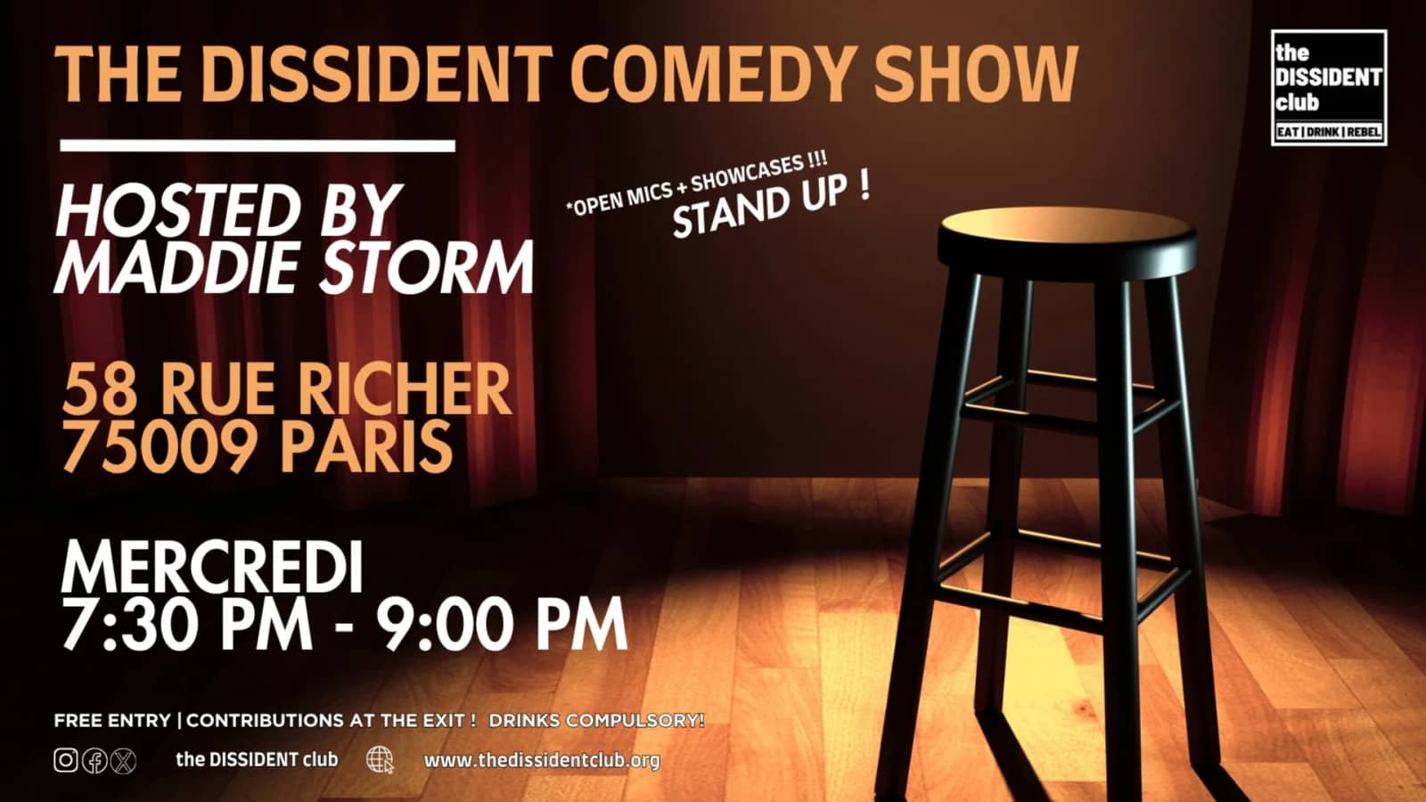 The Dissident Comedy Show : hosted by Maddie Storm