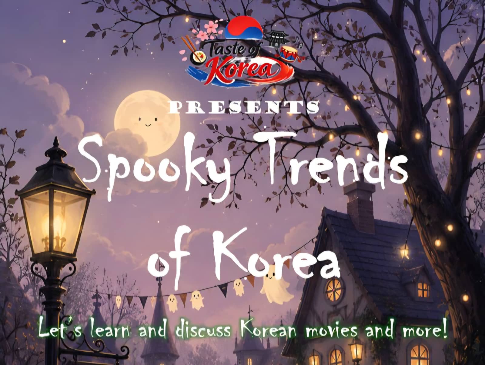 🎞Spooky Trends of Korea(watch and talk)