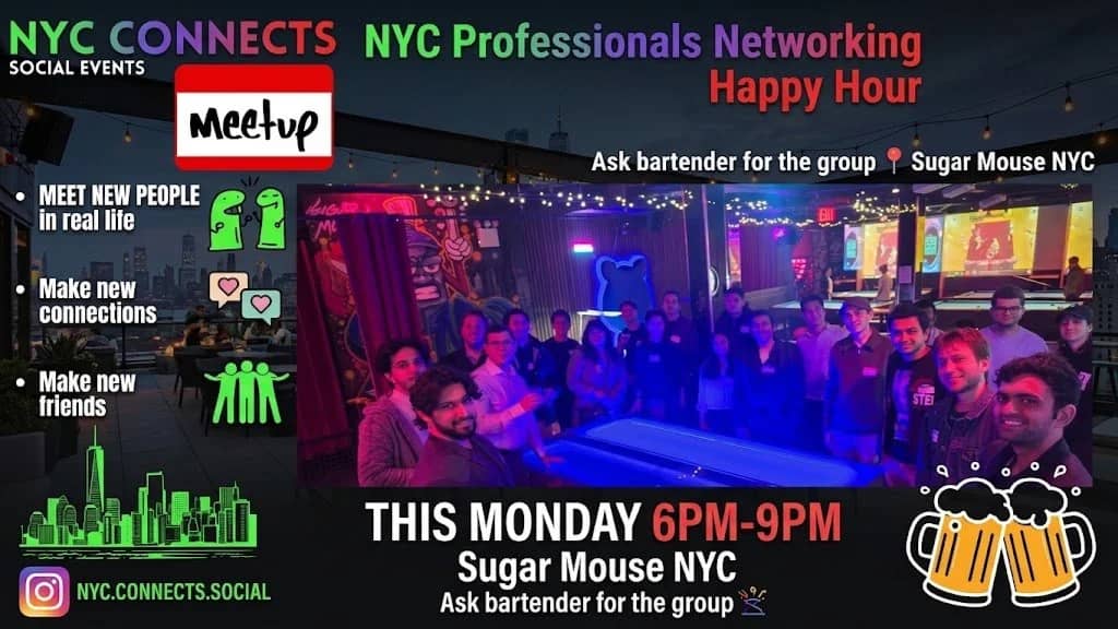 Monday🗽🍹NYC Connects Social Happy Hour: Professionals & New to NYC