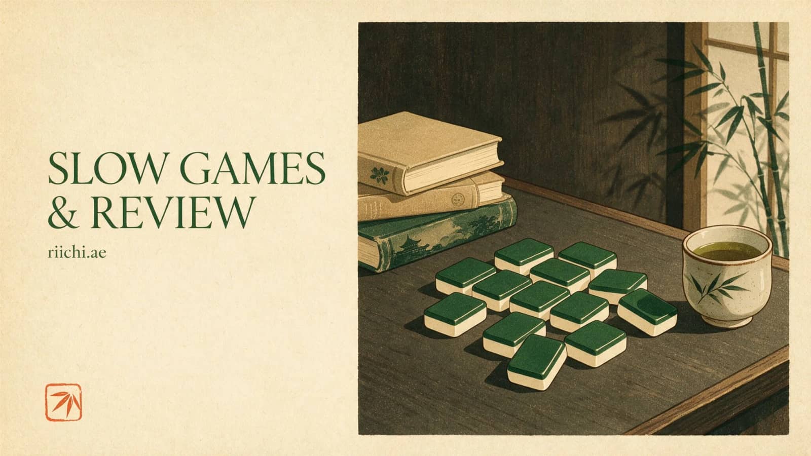 Slow Games and Review for Japanese Mahjong