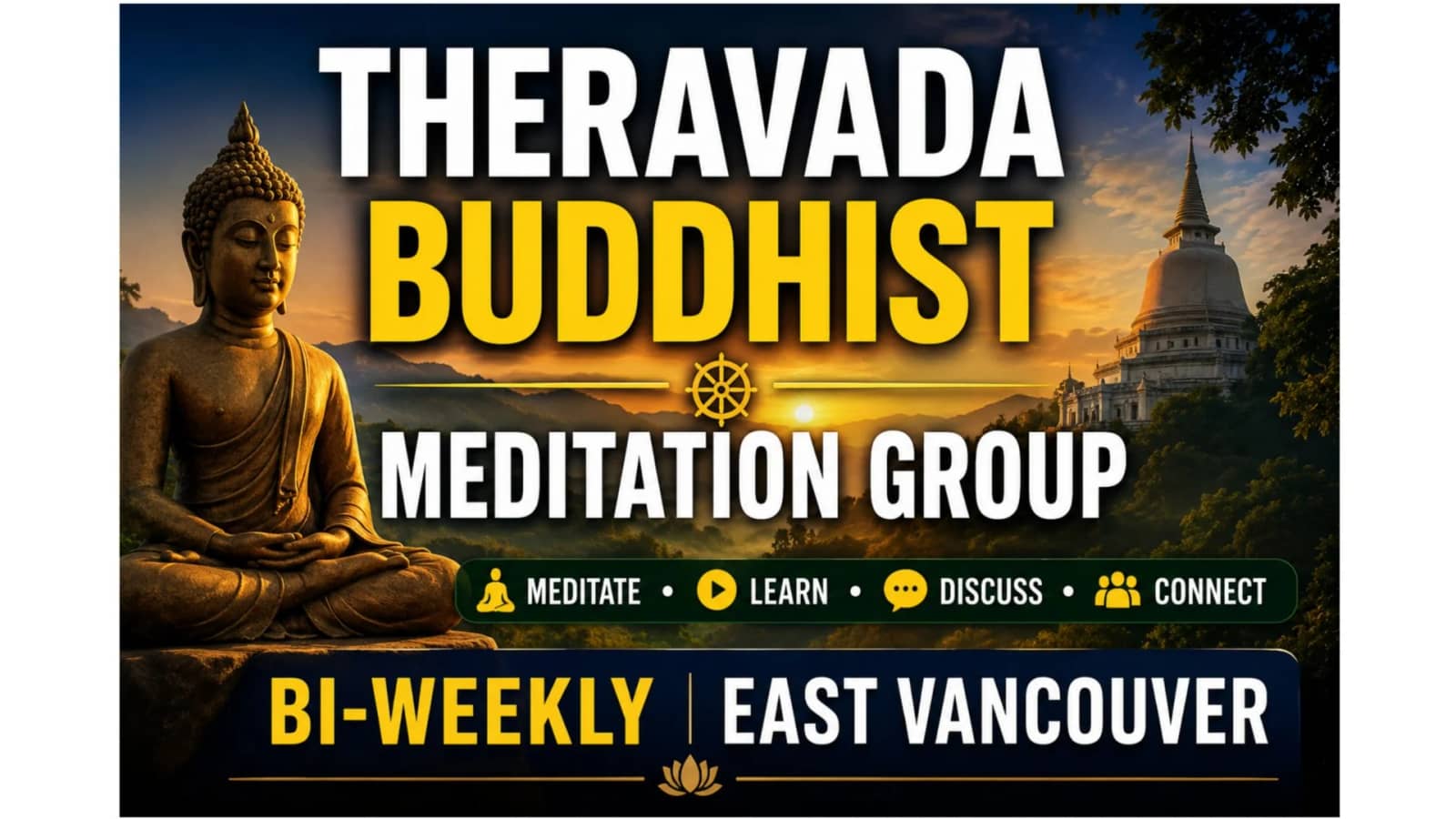 Bi-Weekly Theravada Buddhist Meditation & Consciousness Group